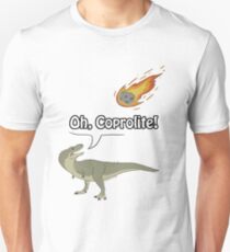 Oh, Coprolite! Unisex T-Shirt