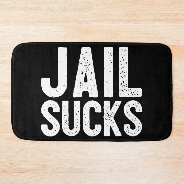 Item preview, Jail Sucks - Funny Gift designed and sold by kevzadevinca.
