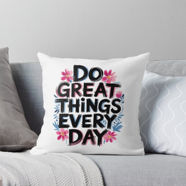 Item preview, Do Great Things Every Day designed and sold by nimmitrends.