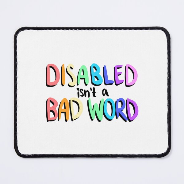 Item preview, Disabled Isn't A Bad Word pastel designed and sold by kyjoyp.