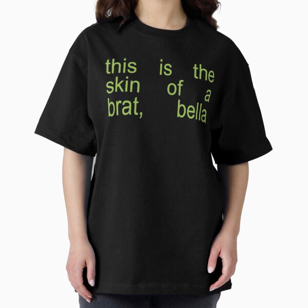 Item preview, This is the skin of a BRAT, Bella designed and sold by playthereceipts.