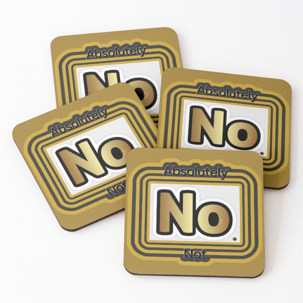 Item preview, No - Absolutely NO designed and sold by dontcryimhere.