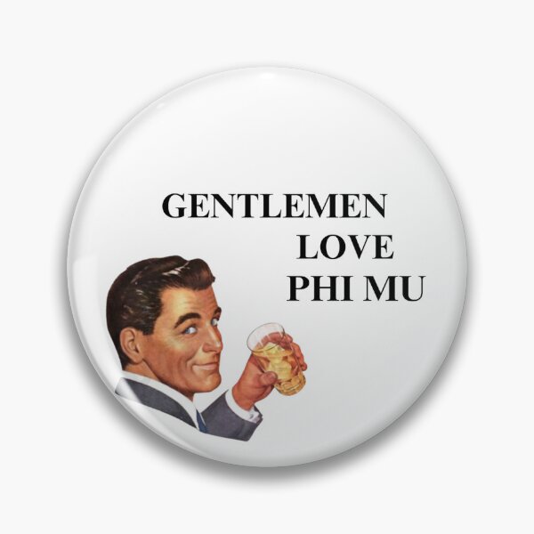 Item preview, Gentlemen Love Phi Mu Sticker designed and sold by Mothertruckers.