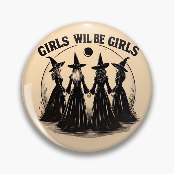 Item preview, Girls Will Be Girls Witch, Funny Witch, Halloween Witchy Vibes Horror designed and sold by svarupa.