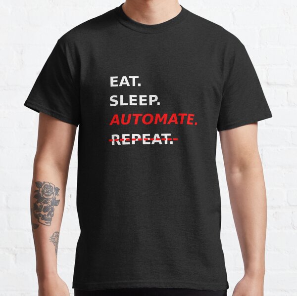 Item preview, Funny AI Engineer Startup eat, sleep, Automate designed and sold by Disrupt Wardrobe.