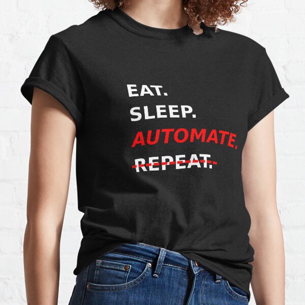 Item preview, Funny AI Engineer Startup eat, sleep, Automate designed and sold by Disrupt Wardrobe.