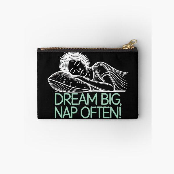 Item preview, Dream Big, Nap Often! | Motivational/Inspirational series | designed and sold by pafkrusk.