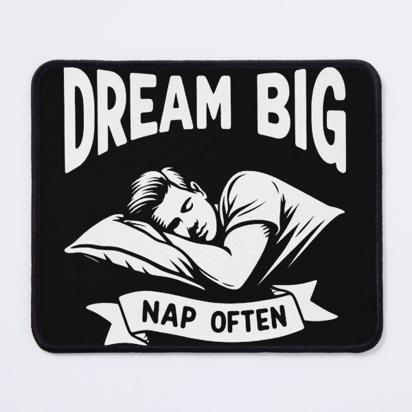 Item preview, Dream Big, Nap Often! | Motivational/Inspirational series | designed and sold by pafkrusk.
