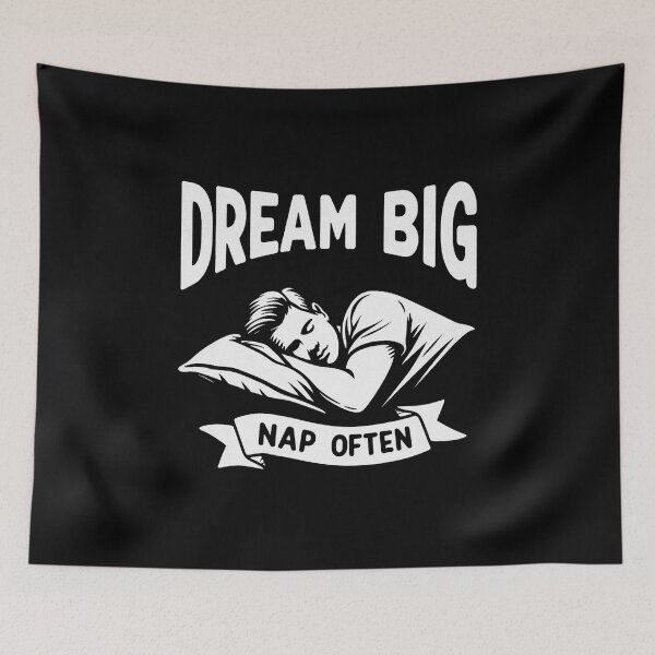 Item preview, Dream Big, Nap Often! | Motivational/Inspirational series | designed and sold by pafkrusk.