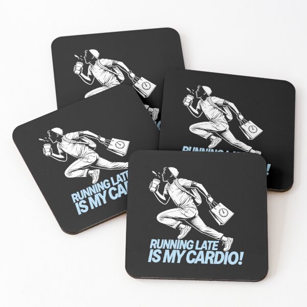 Item preview, Running Late Is My Cardio! | Motivational/Inspirational series | designed and sold by pafkrusk.