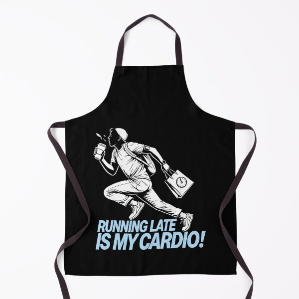Item preview, Running Late Is My Cardio! | Motivational/Inspirational series | designed and sold by pafkrusk.