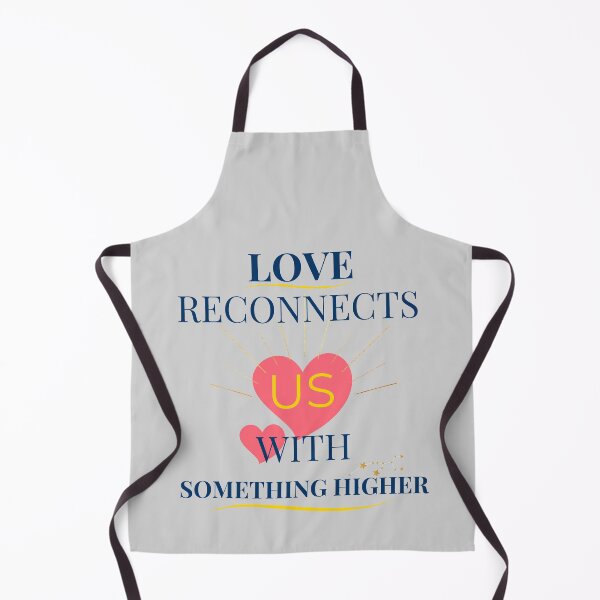 Item preview, LOVE RECONNECTS US WITH SOMETHING HIGHER designed and sold by ARUN VASWANI.