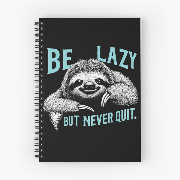 Item preview, Be Lazy, But Never Quit! | Motivational/Inspirational series | designed and sold by pafkrusk.