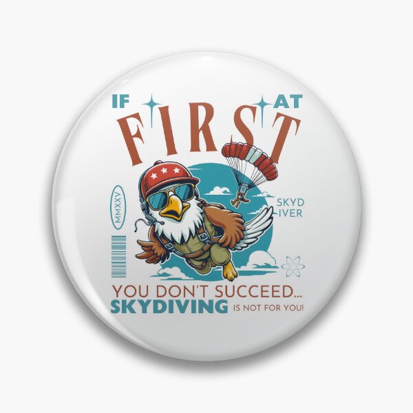 Item preview, If at first you don't succeed designed and sold by Peerless-Prime.