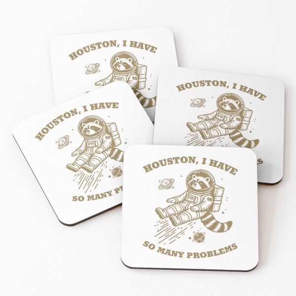 Item preview, Funny Raccoon in Space - 'Houston, I Have So Many Problems' designed and sold by Rott515.