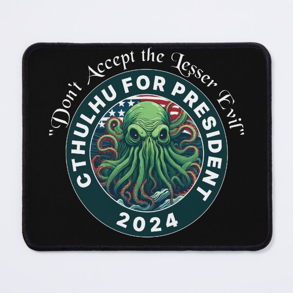 Item preview, CTHULU FOR PRESIDENT 2024 BLACK designed and sold by Marni Scofidio Desi9ns.