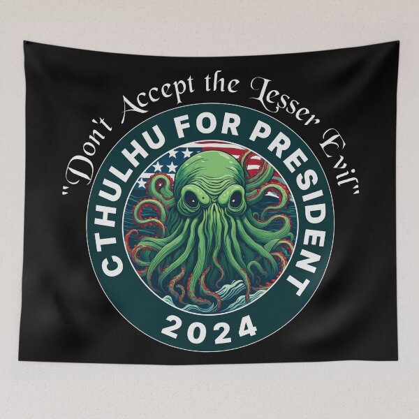 Item preview, CTHULU FOR PRESIDENT 2024 BLACK designed and sold by Marni Scofidio Desi9ns.