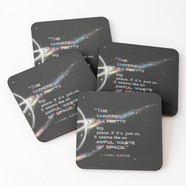 Item preview, “The universe is a pretty big place. If it's just us, seems like an awful waste of space.” - Carl Sagan designed and sold by eXtraHumans.
