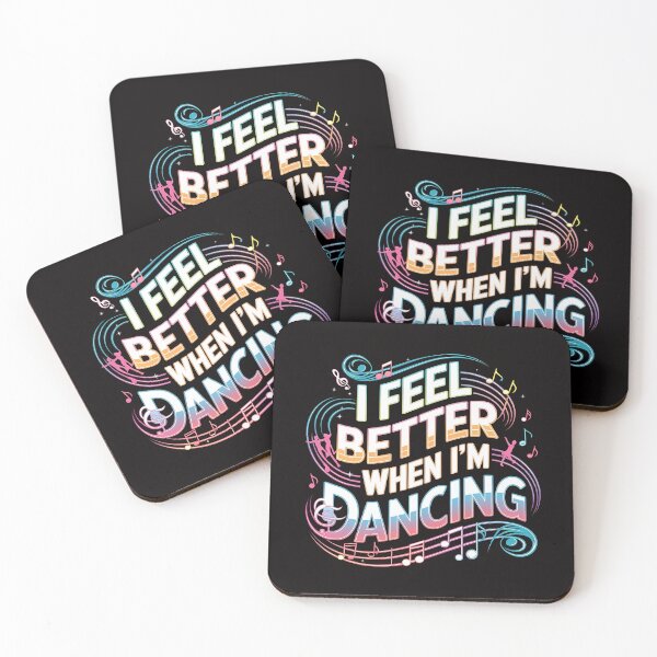 Item preview, I Feel Better When I'm Dancing - Perfect gift for dance enthusiasts and music lovers who live for the rhythm. designed and sold by Zyziowsky.