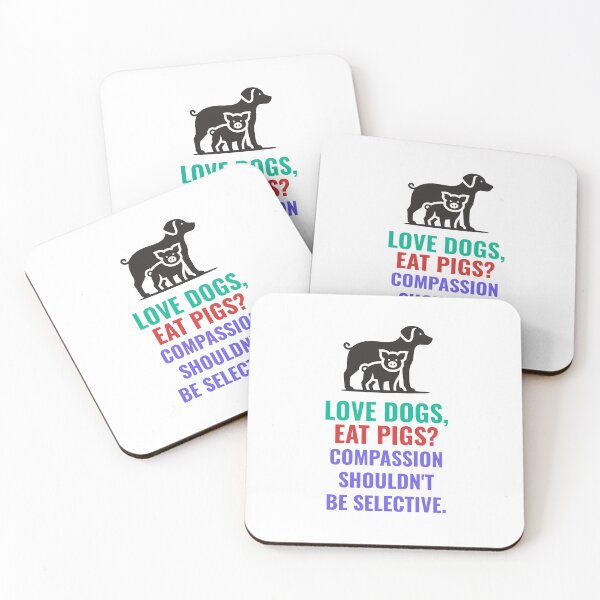 Item preview, Love dogs, eat pigs? Compassion shouldn't be selective. designed and sold by musthavewords.