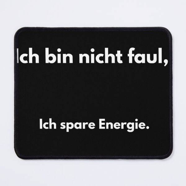 Item preview, I'm not lazy, I save energy designed and sold by AliyahDemirci.