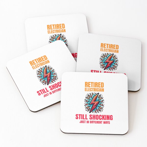 Item preview, Retired Electrician: Still Shocking, Just in Different Ways designed and sold by musthavewords.
