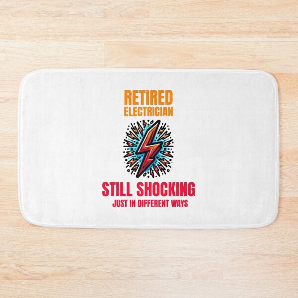 Item preview, Retired Electrician: Still Shocking, Just in Different Ways designed and sold by musthavewords.