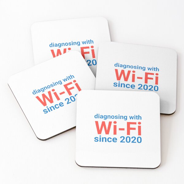 Item preview, Diagnosing with Wi-Fi since 2020. designed and sold by musthavewords.
