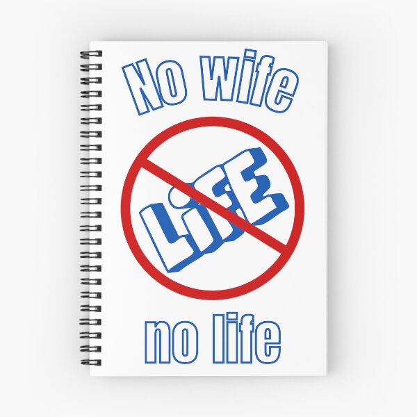 Item preview, No wife no life designed and sold by Karim-Karem.