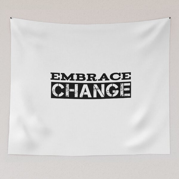 Item preview, Embrace change designer is very suitable for t-shirts designed and sold by Nopidesign-.