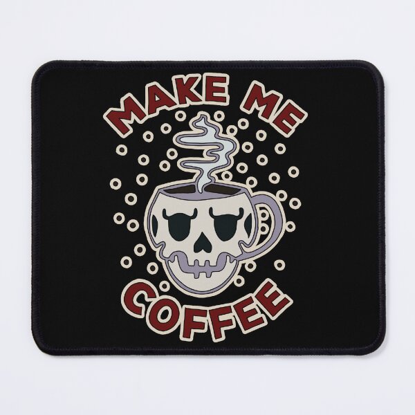 Item preview, Make Me Coffee designed and sold by Chaos Bound Designs.