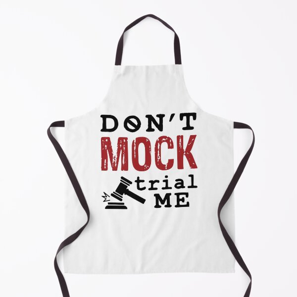 Item preview, Don't Mock Trial Me Funny College Law Student designed and sold by jaygo.