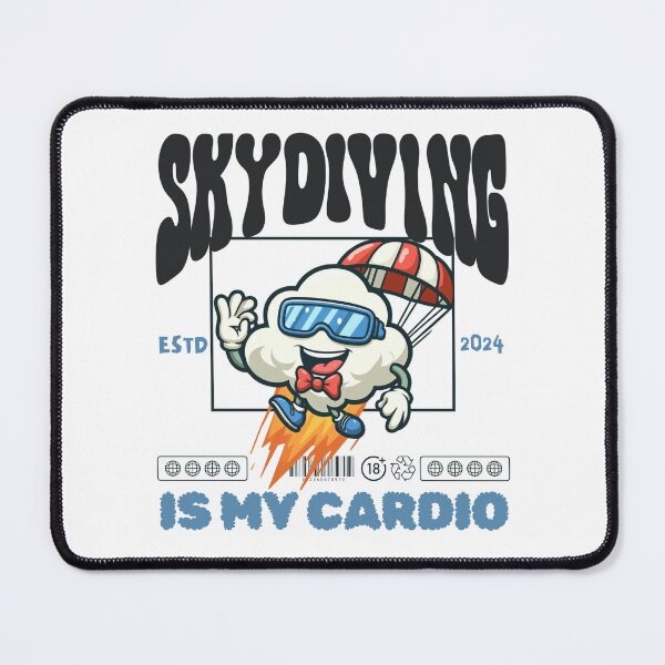 Item preview, Skydiving is my cardio designed and sold by Peerless-Prime.