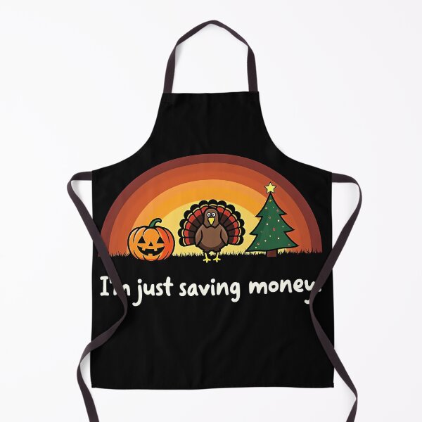 Item preview, I'm just saving money - Hallothanksmas designed and sold by kjp-design.