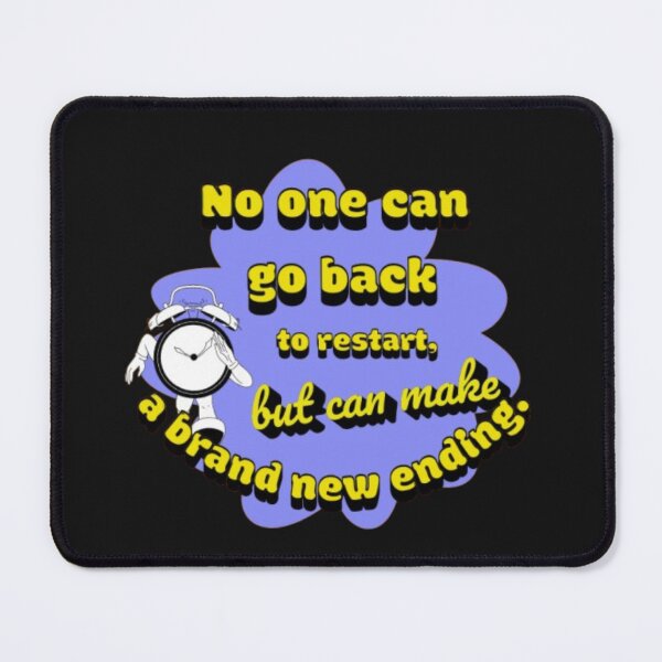 Item preview, No one can go back to restart, but can make a brand new ending. designed and sold by Jummydesign.