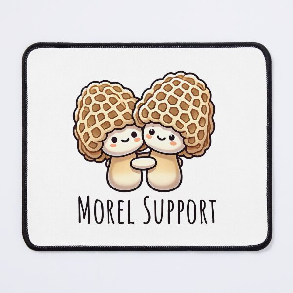 Item preview, Morel Support designed and sold by musthavewords.