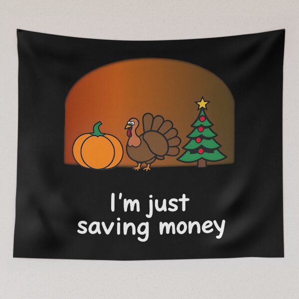 Item preview, Hallothanksmas - I'm just saving money designed and sold by kjp-design.