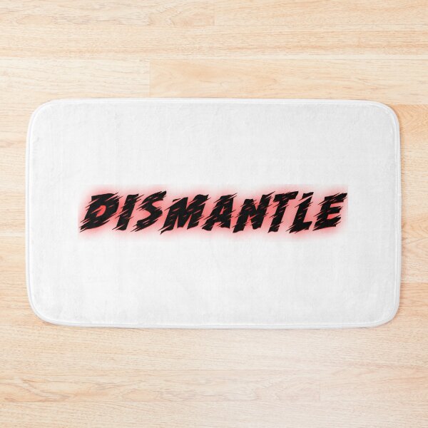 Item preview, DISMANTLE designed and sold by Style Legion.
