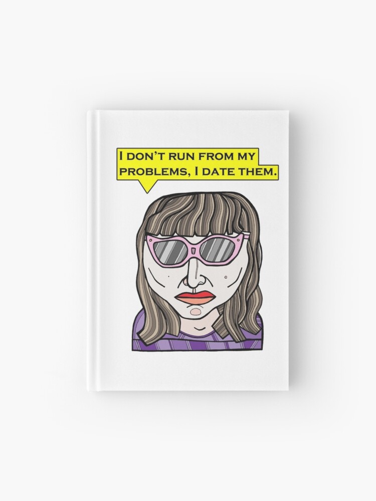 Thumbnail 1 of 3, Journal, "I don't run from my problems, I date them." designed and sold by 631art.