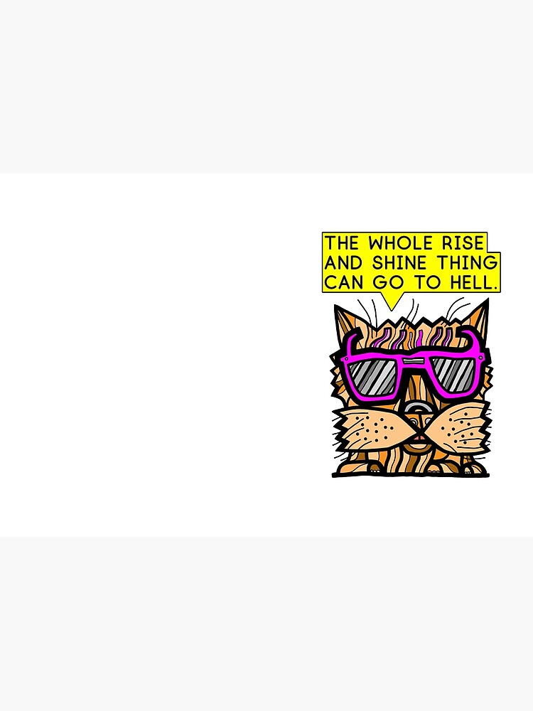 Thumbnail 3 of 3, Journal, "The whole rise and shine thing can go to hell." designed and sold by 631art.