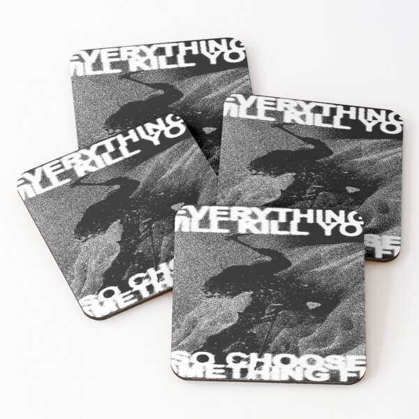 Item preview, Everything Will Kill You, So Choose the Summit designed and sold by THORGAL-.