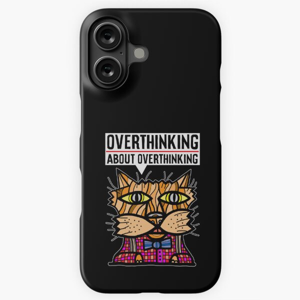 "Overthinking about overthinking." iPhone Snap Case