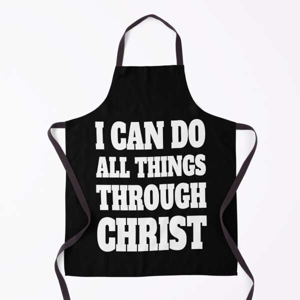 Item preview, I Can Do All Things Through Christ! White And Black Christian designed and sold by PMCreative.