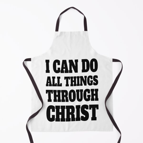 Item preview, I Can Do All Things Through Christ! Black And White Christian designed and sold by PMCreative.