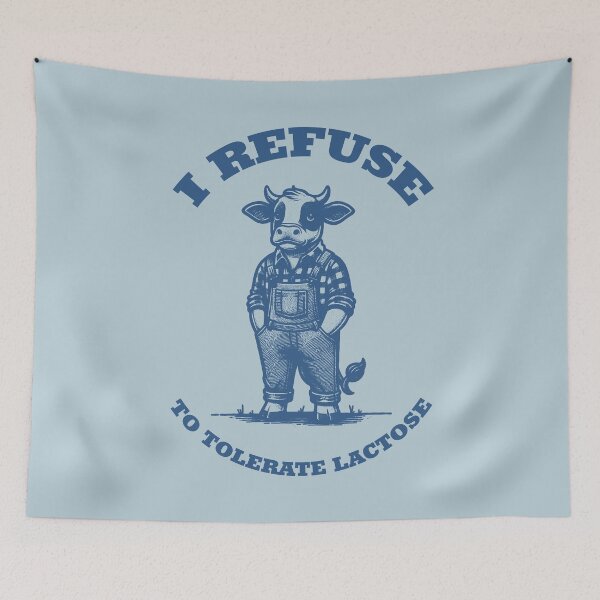 Item preview, I Refuse to Tolerate Lactose" Funny Cow designed and sold by Rott515.