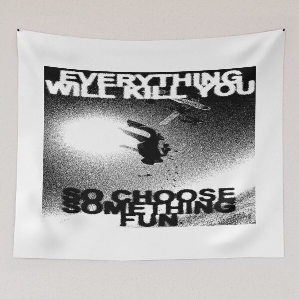 Item preview, Everything Will Kill You, So Choose to Freefall designed and sold by THORGAL-.