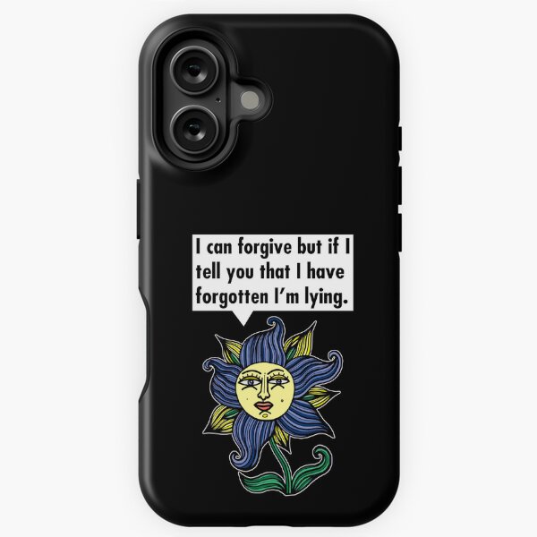 "I can forgive but if I tell you that I have forgotten I'm lying." iPhone Tough Magsafe Case