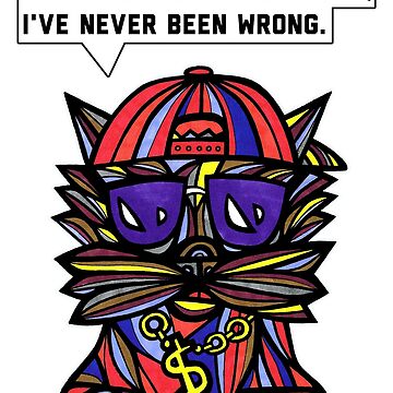 Artwork thumbnail, "If giving a sh#t is wrong, I've never been wrong." by 631art
