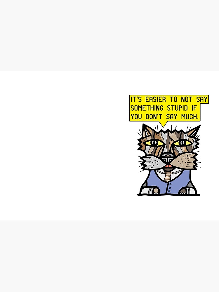Thumbnail 3 of 3, Journal, "It's easier to not say something stupid if you don't say much." designed and sold by 631art.