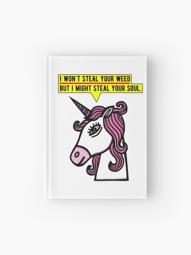 Thumbnail 1 of 3, Journal, "I won't steal your weed, but I might steal your soul." designed and sold by 631art.